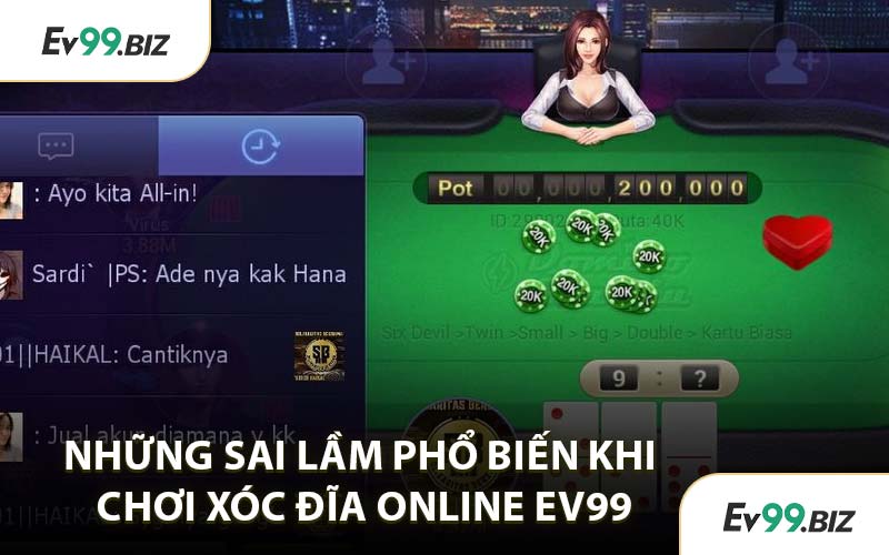 Những Sai Lầm Phổ Biến Khi Chơi Xóc Đĩa Online EV99