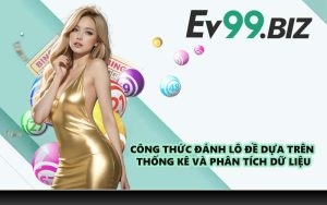 Công thức đánh lô đề dựa trên thống kê và phân tích dữ liệu